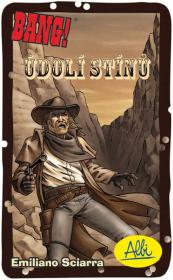 Albi HRA BANG! Údolí stínů (společenská hra)