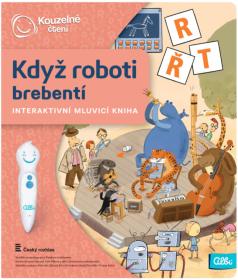 Albi Kouzelné čtení Kniha interaktivní Když roboti brebentí
