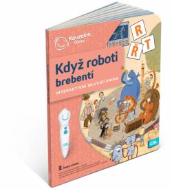Albi Kouzelné čtení Kniha interaktivní Když roboti brebentí