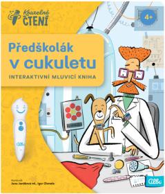 Albi Kouzelné čtení Kniha interaktivní Předškolák v cukuletu