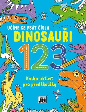 Jiri Models Učíme se psát čísla Dinosauři kniha aktivit pro předškoláky Jiri Models Učíme se psát čísla Dinosauři kniha aktivit pro předškoláky