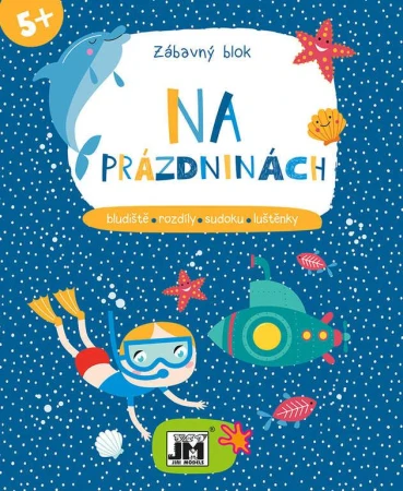 Jiri Models Zábavný blok Na prázdniny sešit s aktivitami