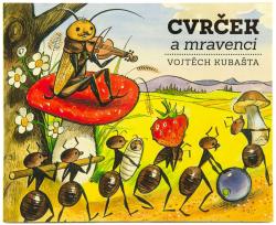 Knížka dětská Cvrček a mravenci leporelo veršované s básničkami