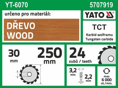 Yato Kotouč na dřevo 250 x 30 mm 24z