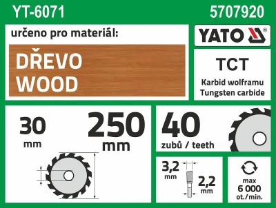 Yato Kotouč na dřevo 250 x 30 mm 40z